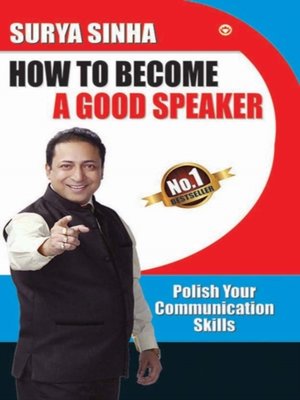 cover image of How to Become a Good Speaker